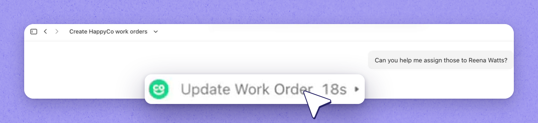Update and assign work orders